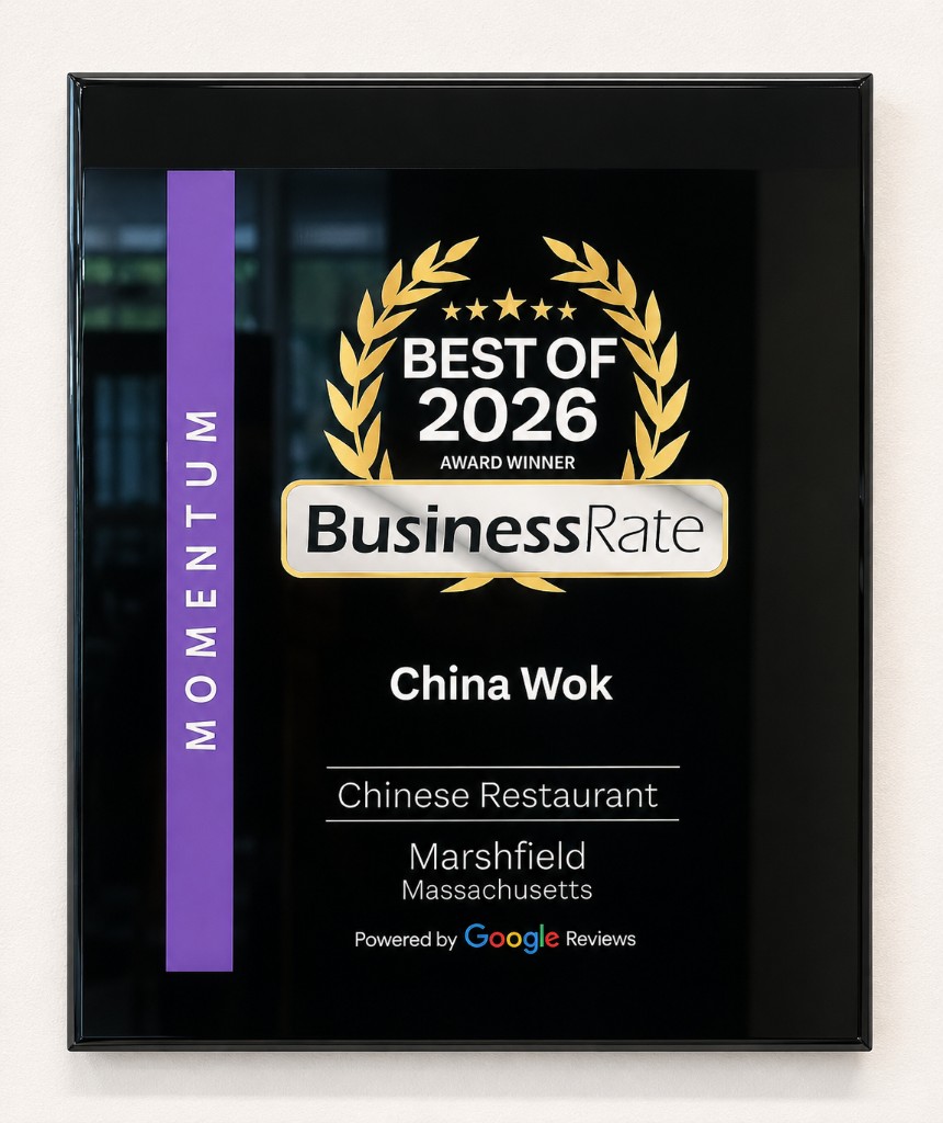 Best of 2026 Award Winner — China Wok, Chinese Restaurant, Marshfield, Massachusetts. Powered by Google Reviews.
